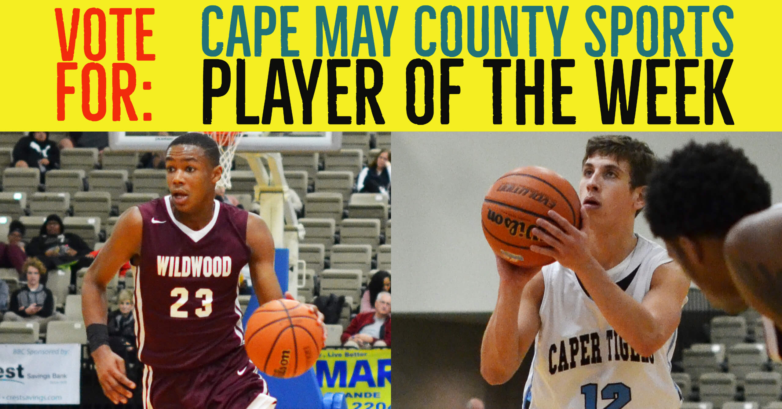 Player of the Week contestants: Kyion Flanders of Wildwood vs. Pat Holden of Lower Cape May.