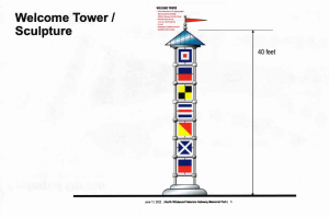 An artist’s rendering of the 40-foot welcome tower.   